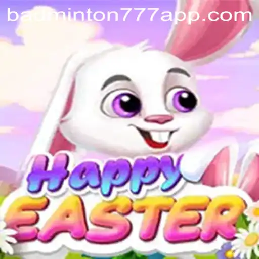 Descubra o Fascinante Mundo de HappyEaster com BADMINTON777