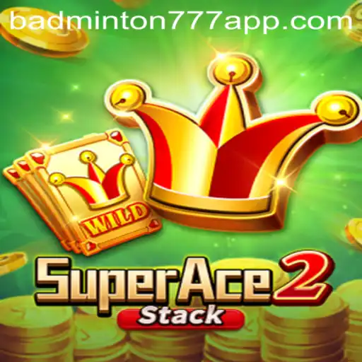 Descubra o Mundo de SuperAce2: Um Jogo de Badminton Moderno