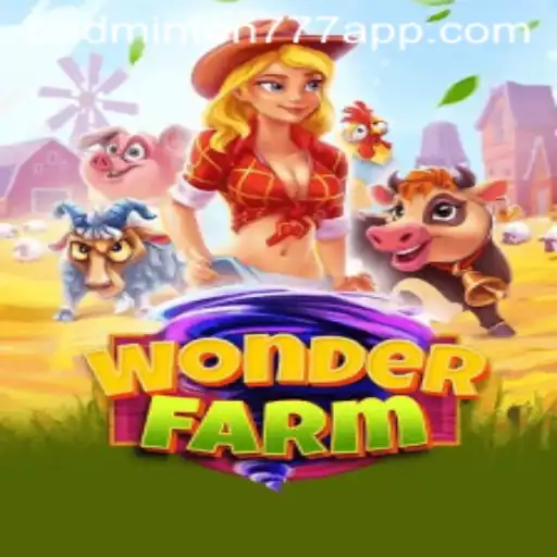 Explorando WonderFarm: Um Mundo de Aventuras e Desafios com BADMINTON777